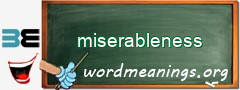 WordMeaning blackboard for miserableness